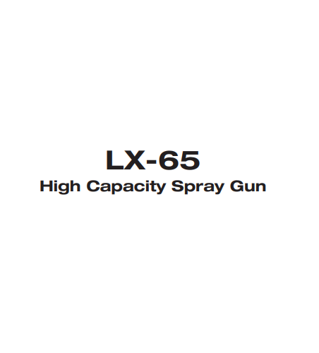 LX-65 High Capacity Spray Gun