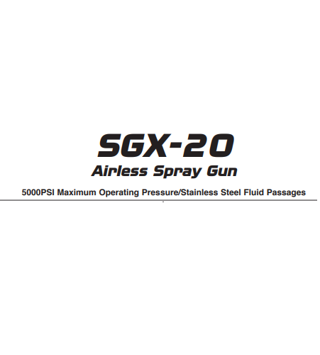 SGX-20 Airless Spray Gun